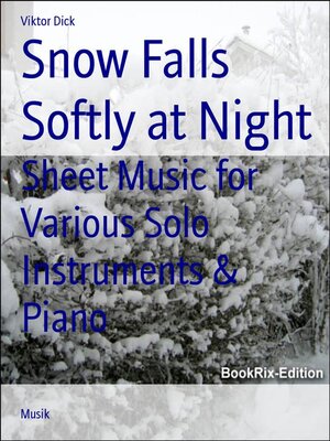 cover image of Snow Falls Softly at Night